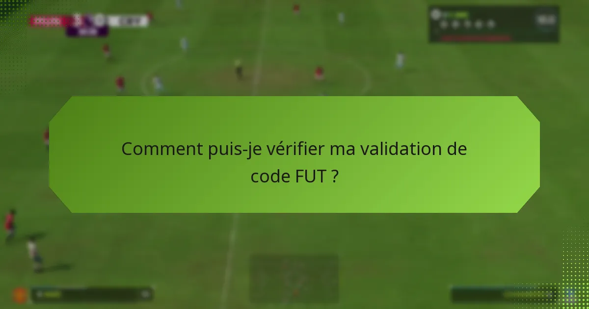 Comment valider des codes FUT dans le jeu ?