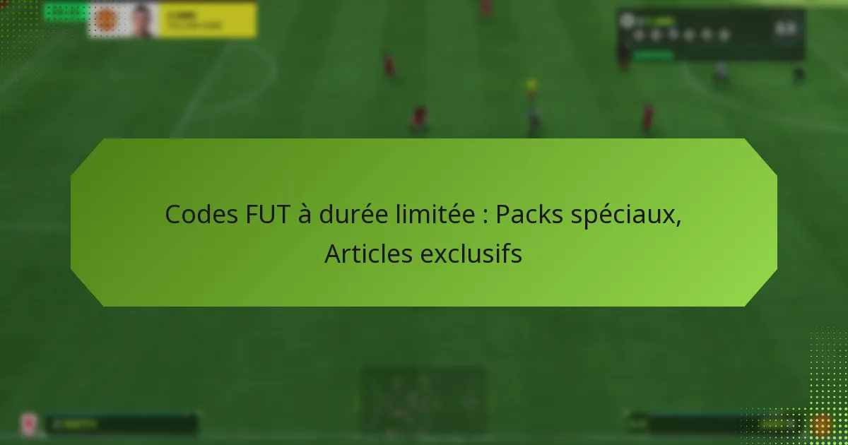 Laval Code. Stack Codes FUT à durée limitée - Packs spéciaux et articles exclusifs ...