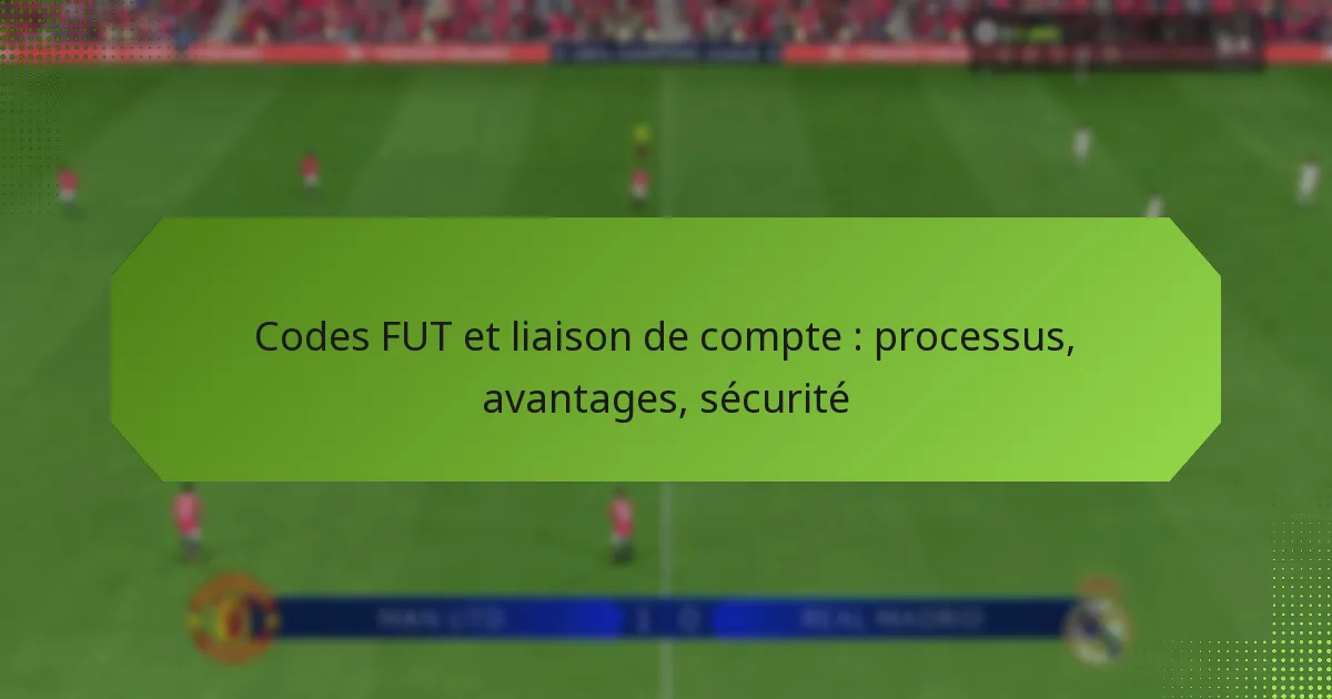 Laval Code. Stack Codes FUT et liaison de compte - Avantages, sécurité et fonctionnement ...