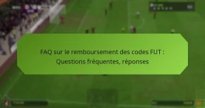 featured-image-faq-sur-le-remboursement-des-codes-fut-questions-frequentes-reponses
