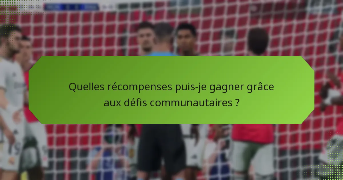 Comment les codes FUT et les défis communautaires interagissent-ils ?